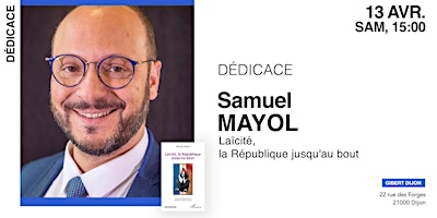 GIBERT Dédicace: Samuel MAYOL | Gibert Joseph Dijon