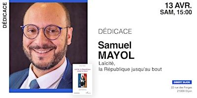 GIBERT Dédicace: Samuel MAYOL | Gibert Joseph Dijon