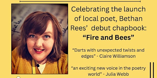 Fire and Bees: Book Launch and Poetry Open Mic | Golden Lion