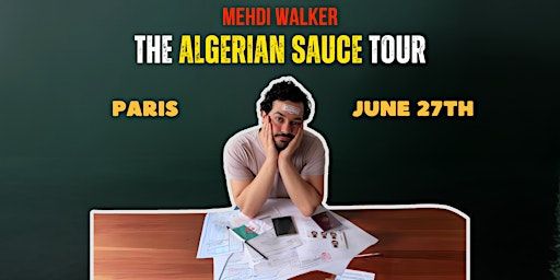 Algerian Sauce - Stand-up comedy show - Paris | La Pomme D'eve
