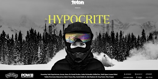 The Hypocrite presented by Teton Gravity Research Film Screening | Chasing Rabbits