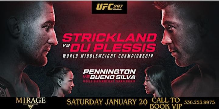 UFC 297 Strickland vs Du Plessis @Mirage Exotic Nightlife, Sat. Jan 20th | Mirage Exotic Nightlife