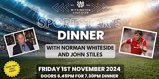 Sportstar's Dinner with Norman Whiteside and host, John Stiles. | Withington Golf Club