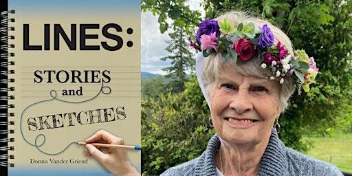 Donna Vander Griend, LINES: Stories and Sketches- IN LYNDEN | Village Books and Paper Dreams