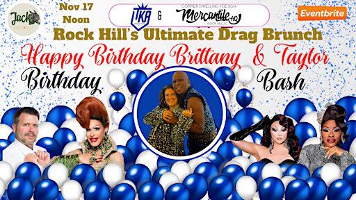 Rock Hill's Ultimate Drag Brunch Party Birthday Bash | The Mercantile