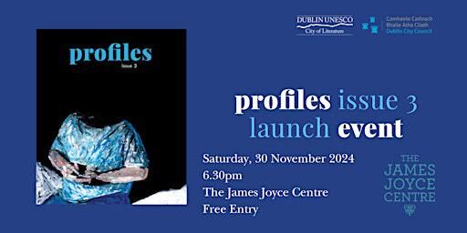 Profiles Issue 3 Launch | James Joyce Centre