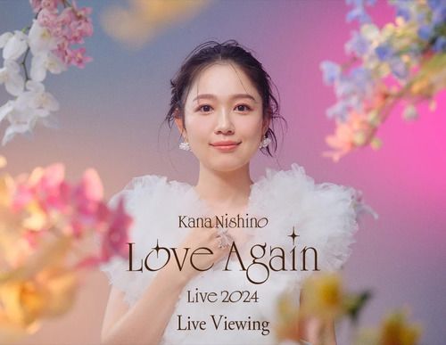 <11/14>西野カナ Kana Nishino Love Again Live 2024 Live Viewingのチケット(福島県・2024/11/14(木)) | イオンシネマ福島