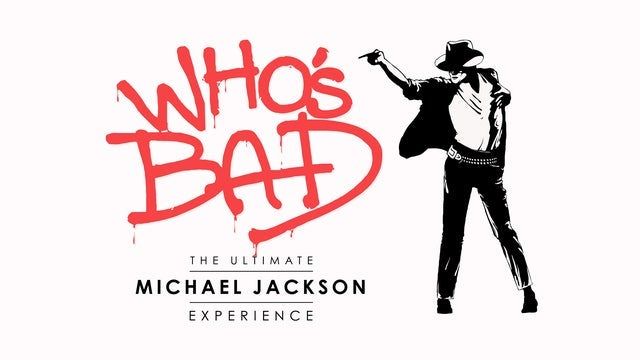 Who's Bad - The Ultimate Michael Jackson Experience - 18+ Event 2025 (Dallas) | The Echo Lounge & Music Hall