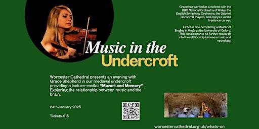 Music in the Undercroft | Worcester Cathedral (Undercroft)