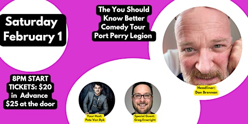 You Should Know Better Comedy Port Perry Legion | The Port Perry Legion (Royal Canadian Legion Branch 419)