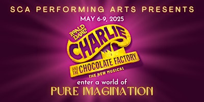 SCA's Charlie and the Chocolate Factory | Sherwood Park Alliance Church