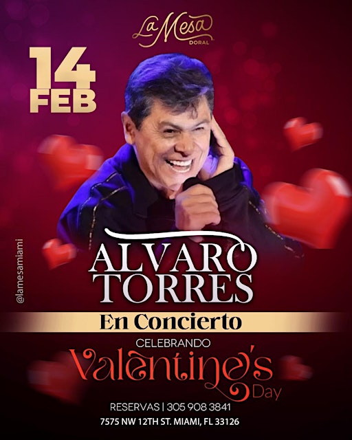 ALVARO TORRES “ SAN VALENTINE “ LA MESA DORAL | La Mesa Miami (Doral)