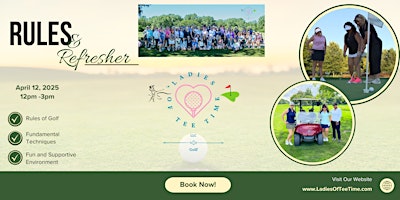 Ladies of Tee Time - Rules & Refresher | George W. Dunne National Golf Course
