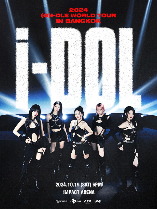 2024 (G)I-DLE WORLD TOUR [iDOL] IN BANGKOK｜演唱會 | Impact Arena