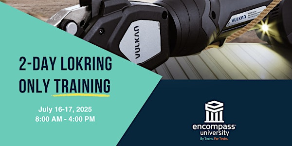 Lawrenceville 2-Day LOKRING Training | Encompass Supply Chain Solutions Training Center