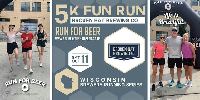 5k Beer Run x Broken Bat Brewing | 2025 Wisconsin Brewery Running Series | Broken Bat Brewing Co.
