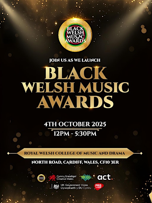 Black Welsh Music Awards | Royal Welsh College of Music & Drama
