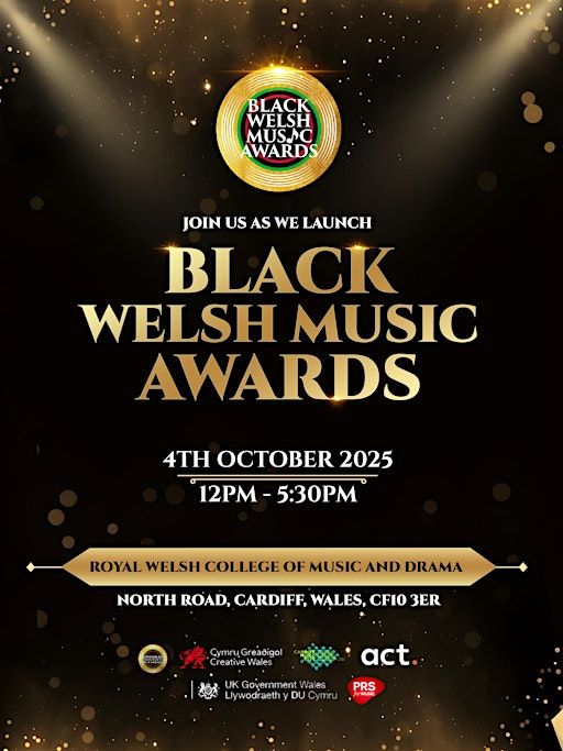 Black Welsh Music Awards | Royal Welsh College of Music & Drama