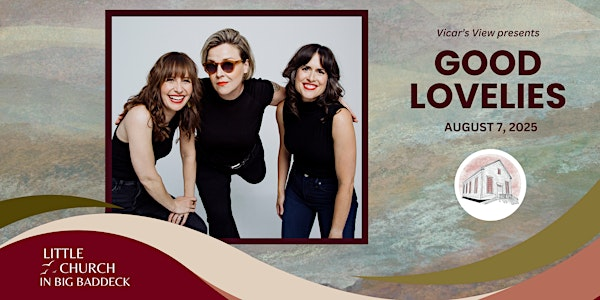 Good Lovelies | Vicar’s View Venue