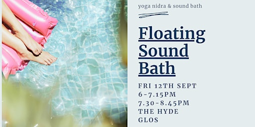 Floating Sound Bath | Hyde Lane