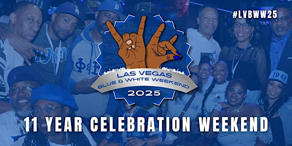 2025 LV BLUE & WHITE WEEKEND! | LAS VEGAS