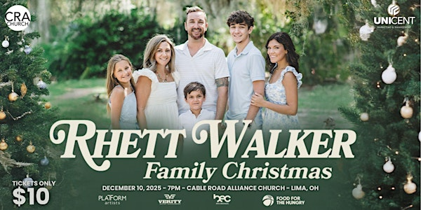 Rhett Walker Family Christmas Tour | Cable Road Alliance Church