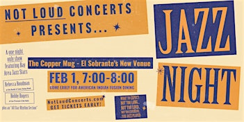 Not Loud Concerts presents Jazz Night at the Copper Mug in El Sobrante | Copper Mug