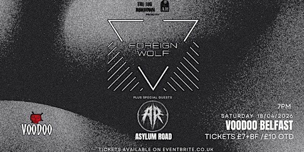 ForeignWolf + Asylum Road | Voodoo