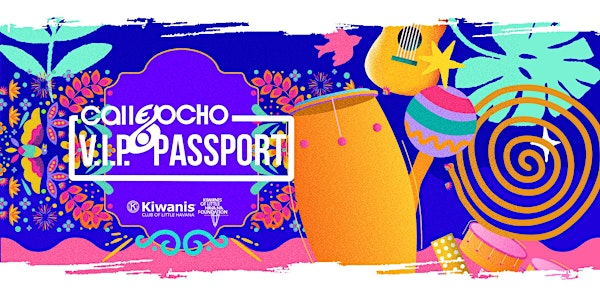 Calle Ocho Music Festival VIP Passport 2026 | 2620 SW 5th St