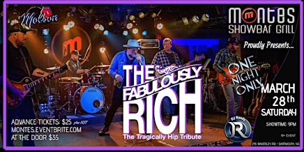The Fabulously Rich - A Tribute to The Tragically Hip | Monte's Showbar Grill