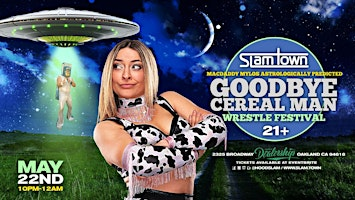 SlamTown: GOODBYE CEREAL MAN WRESTLE FESTIVAL | Drake's Dealership