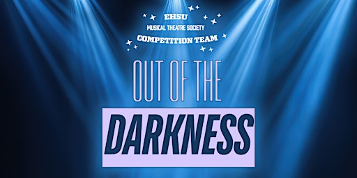 Out Of The Darkness- Comp Team Showcase | The Arts Centre
