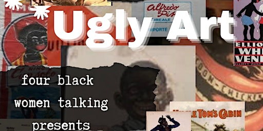 Four Black Women Talking about Ugly Art | Rainier Arts and Cultural Center