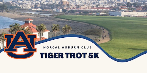 NorCal Auburn Club | Tiger Trot 5K Run | Fort Mason