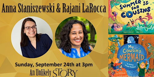 Anna Staniszewski & Rajani LaRocca (Plainville) | An Unlikely Story