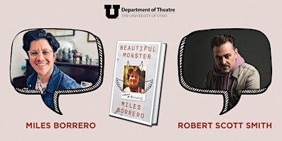 In-Conversation With Miles Borrero Author of BEAUTIFUL MONSTER: A BECOMING | UMFA Dumke Auditorium at the University of Utah