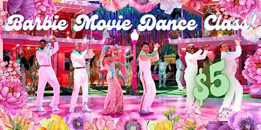 $5 BARBIE MOVIE Dance Class: Learn the Epic Movie Choreography | Sports Basement Presidio