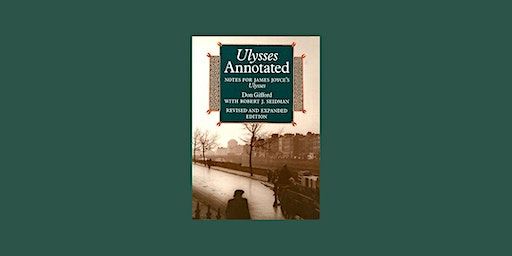 Robert J. Seidman on the 50th Anniversary of "Ulysses Annotated" | Glucksman Ireland House NYU