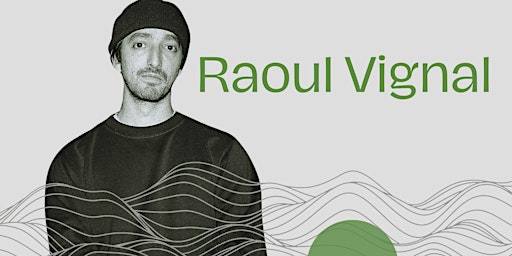 Raoul Vignal + Frankie On Earth | Fuel Cafe Bar