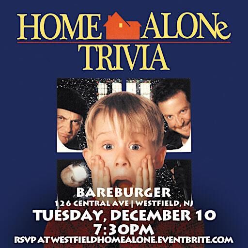 Home Alone Trivia | Bareburger