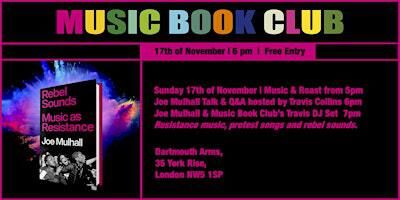 Music Book Club: Rebel Sounds: Music As Resistance Joe Mulhall | Dartmouth Arms