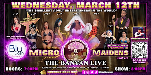 West Palm Beach, FL - Micro Maidens Dwarf Dancers @The Banyan Live | The Banyan Live