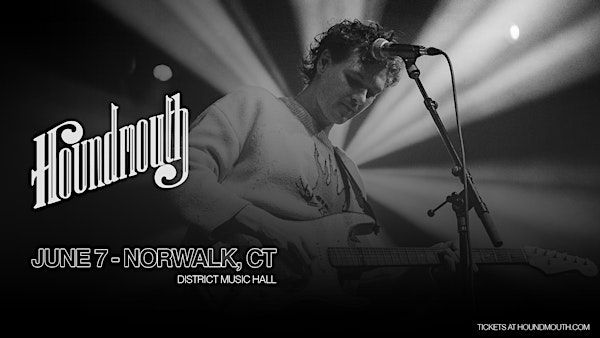 Houndmouth | District Music Hall