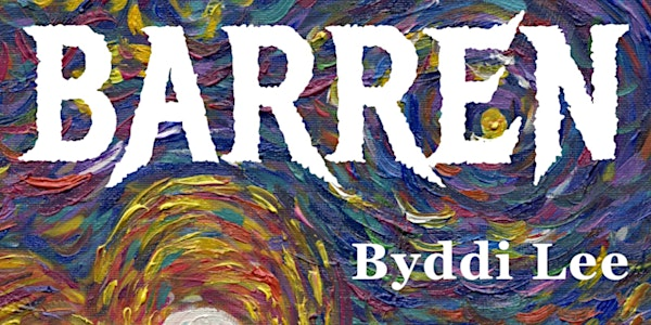 BOOK LAUNCH:  Barren (fiction) by BYDDI LEE in chat with author SUE DIVIN | Little Acorns Bookstore