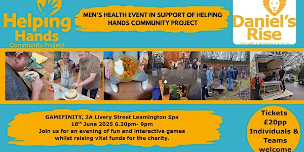 Men's Wellbeing and Games Night- Helping Hands Community Project | Gamefinity Ltd