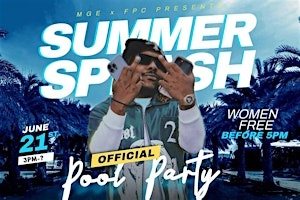 MGE x FPC Summer Splash Pool Party | 8937 Hemlock St