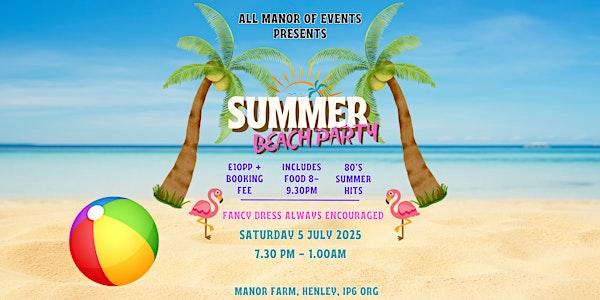 Summer Beach Party 2025 | All Manor of Events