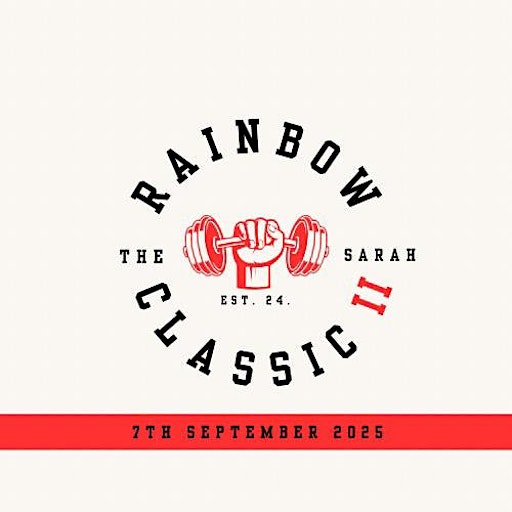 The Sarah Rainbow Classic 2025 | Steel and Stone Gym