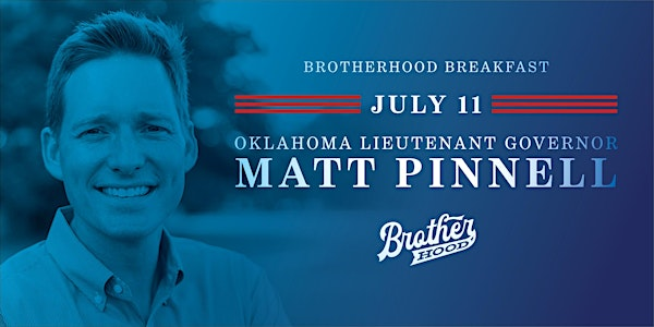 Tulsa Brotherhood Breakfast with Lt Governor Matt Pinnell | Church on the Move Tulsa