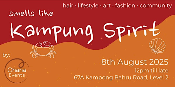 Smells Like Kampung Spirit | 67A Kampong Bahru Rd